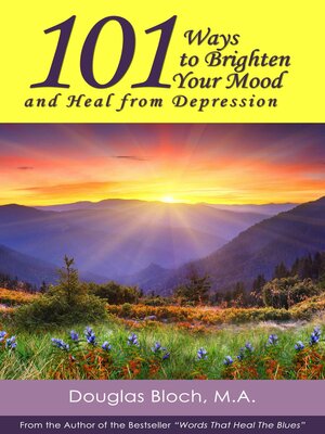cover image of 101 Ways to Brighten Your Mood and Heal from Depression